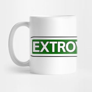 Extrovert Ave Street Sign Mug